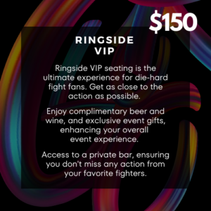 Ringside VIP Ticket